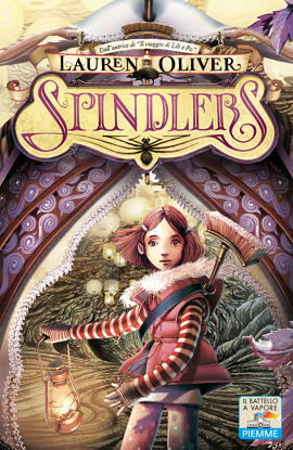 Spindlers di Lauren Oliver 