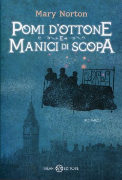 Pomi d'ottone e manici di scopa  di Mary Norton