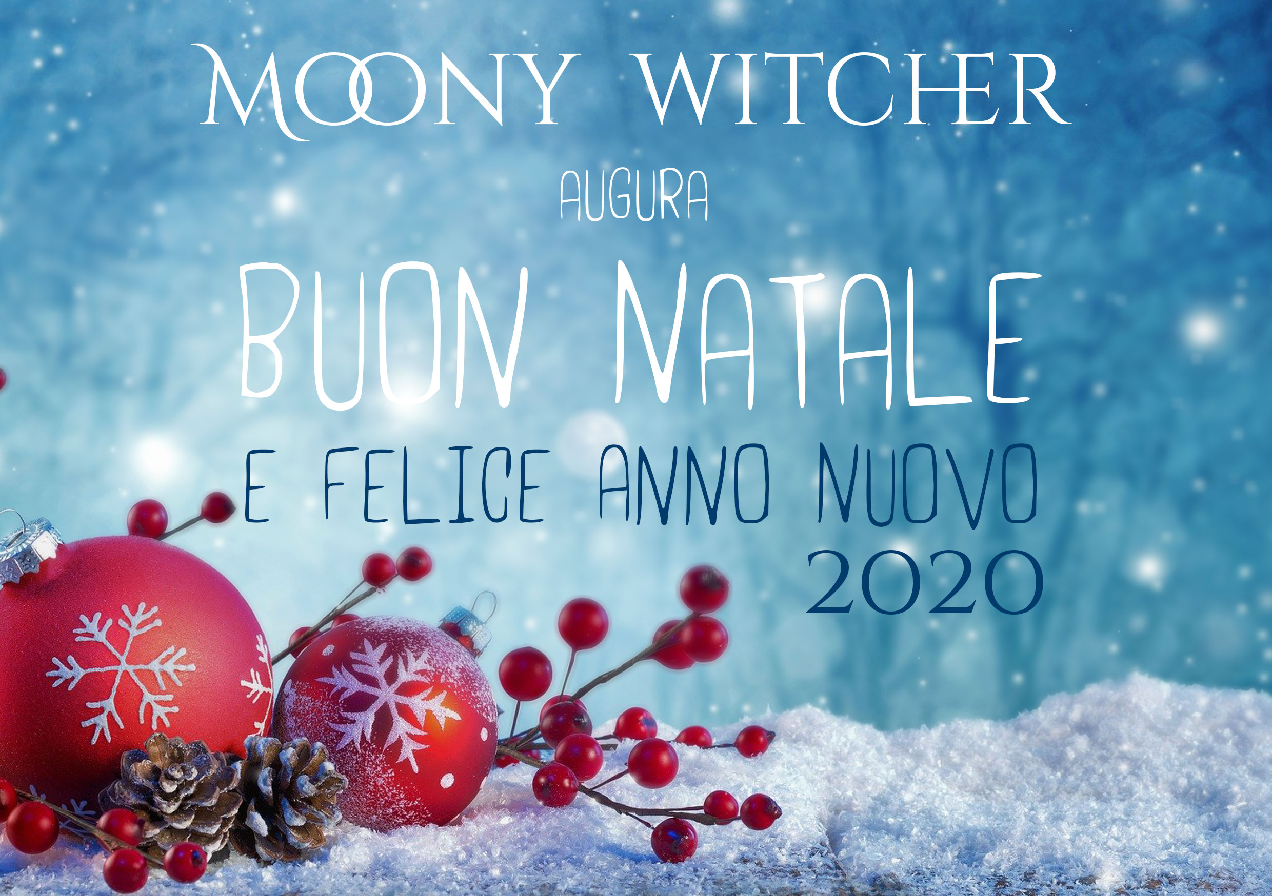 Buon Natale E Sereno Anno Nuovo.Buon Natale E Felice Anno Nuovo 2020 Moony Witcher Il Blog